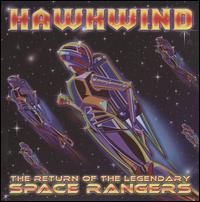 Return of the Legendary Space Rangers - Hawkwind