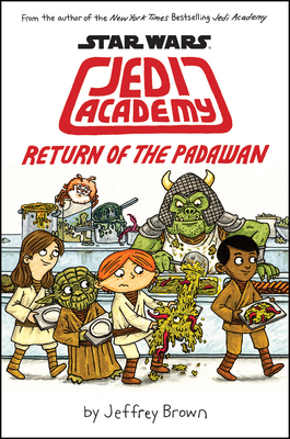 Return of the Padawan (Star Wars: Jedi Academy #2) - 