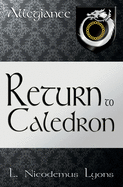 Return to Caledron