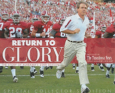 Return to Glory: The Story of Alabama's 2008 Season