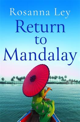 Return to Mandalay - Ley, Rosanna