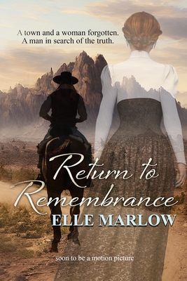 Return to Remembrance - Marlow, Elle