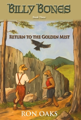 Return to the Golden Mist (Billy Bones, #3) - Garrett, Howard
