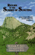 Return to the Summit of Scouting: A Mid-Life Journey Back to Philmont