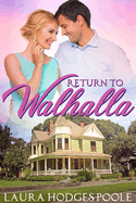 Return to Walhalla