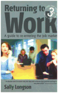 Returning to Work: A Guide to Re-entering the Job Market