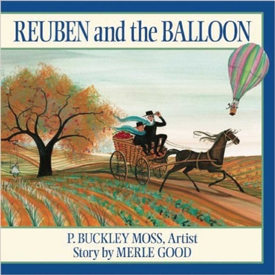 Reuben and the Balloon - Good, Merle