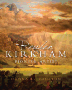 Reuben Kirkham: Pioneer Artist
