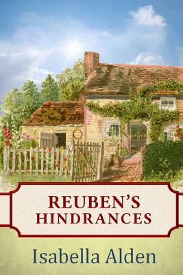 Reuben's Hindrances - Alden, Isabella, and Pansy, and Berlin, Jenny (Afterword by)