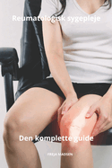 Reumatologisk sygepleje den komplette guide