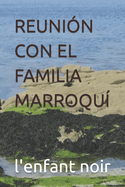 Reuni?n Con El Familia Marroqu?