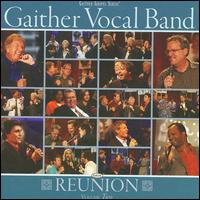 Reunion, Vol. 2 - Gaither Vocal Band