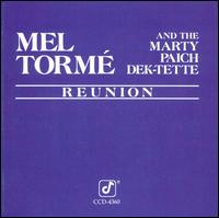 Reunion - Mel Torm and the Marty Paich Dektette