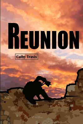 Reunion - Travis, Cathy