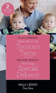 Reunited By The Tycoon's Twins / Wyoming Special Delivery: Mills & Boon True Love: Reunited by the Tycoon's Twins / Wyoming Special Delivery (Dawson Family Ranch)