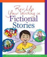 REV Up Your Writing in Fictional Stories