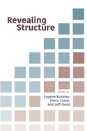 Revealing Structure: Volume 219