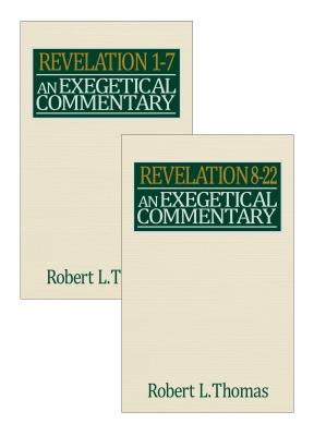 Revelation Exegetical Commentary - 2 Volume Set - Thomas, Robert L.