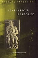 Revelation Restored: Divine Writ and Critical Responses
