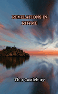 Revelations in Rhyme