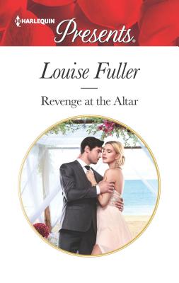 Revenge at the Altar - Fuller, Louise