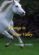 Revenge in Horse Valley