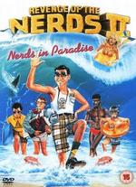 Revenge of the Nerds II: Nerds in Paradise - Joe Roth