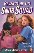 Revenge of the Snob Squad