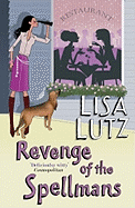Revenge of the Spellmans - Lutz, Lisa