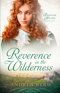 Reverence in the Wilderness