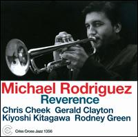 Reverence - Michael Rodriguez