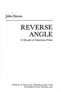 Reverse Angle: A Decade of American F