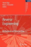 Reverse Engineering: An Industrial Perspective