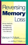 Reversing Memory Loss