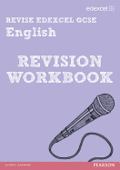 Revise Edexcel: Edexcel GCSE English Revision Workbook