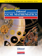 Revise for Edexcel GCSE Maths Higher - Pledger, Keith, and Kent, David