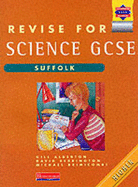 Revise for GCSE Science Suffolk Higher book