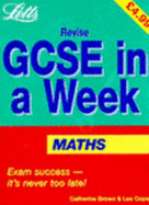 Revise GCSE in a Week Mathematics