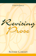 Revising Prose - Lanham, Richard A