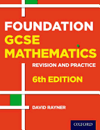 Revision and Practice: GCSE Maths: Foundation Student Book