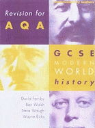 Revision for AQA: GCSE Modern World History
