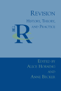 Revision: History, Theory, and Practice