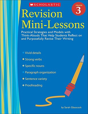 Revision Mini-Lessons Grade 3 - Glasscock, Sarah
