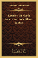 Revision of North American Umbelliferae (1888)