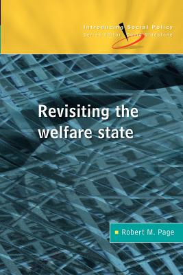 Revisiting the Welfare State - Page, Robert