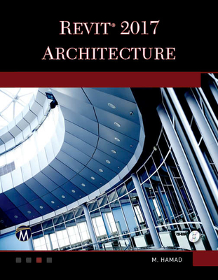 Revit 2017 Architecture - Hamad, Munir