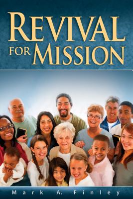 Revival for Mission - Finley, Mark