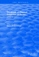 Revival: Handbook of Physical Properties of Rocks (1984): Volume III