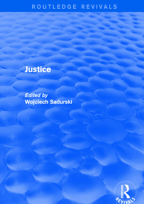 Revival: Justice (2001) - Sadurski, Wojciech (Editor)