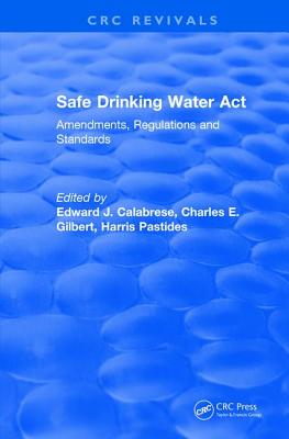 Revival: Safe Drinking Water ACT (1989) - Calabrese, Edward J